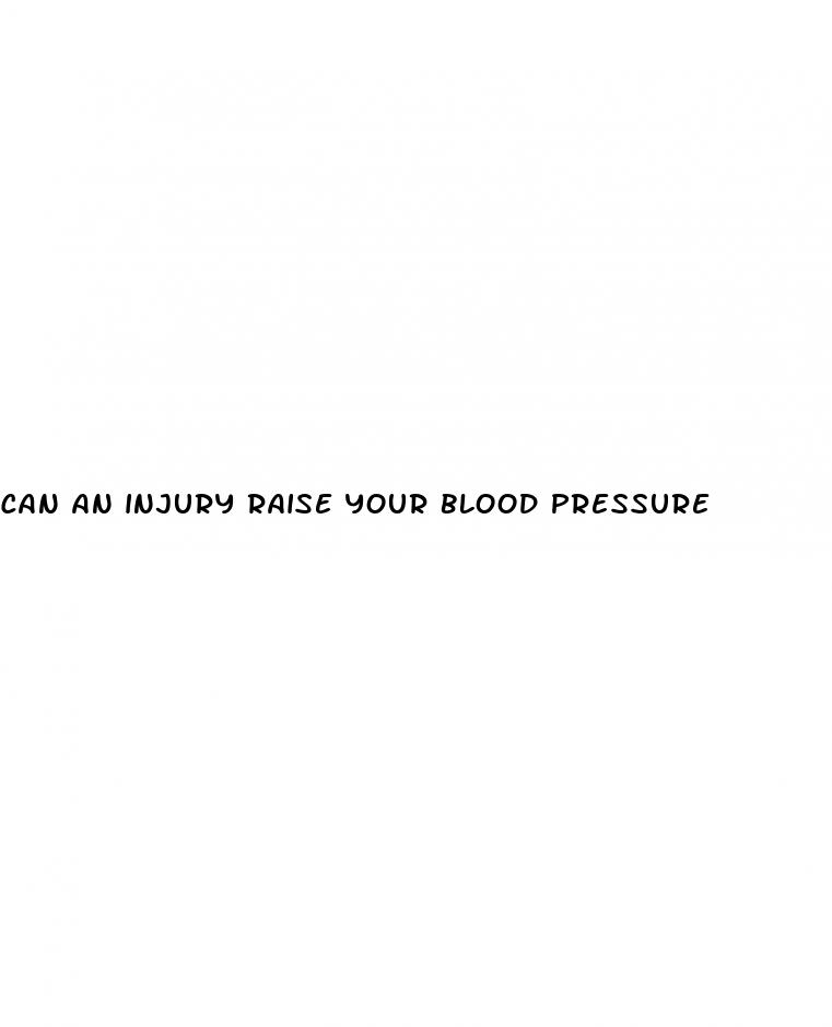 can an injury raise your blood pressure