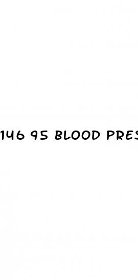 146 95 blood pressure