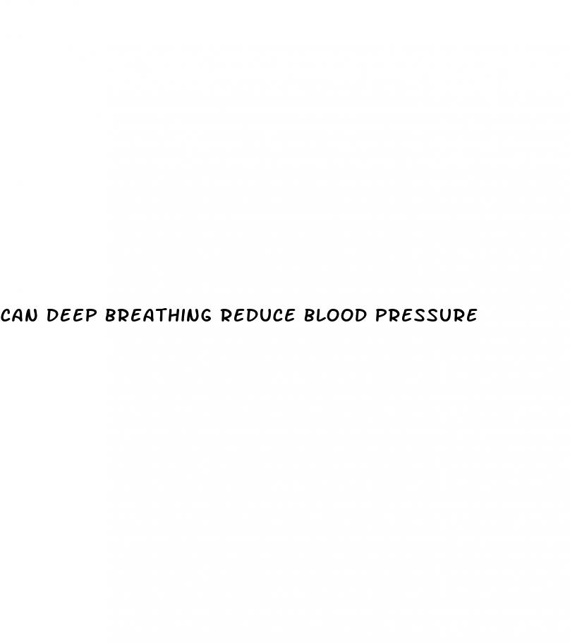 can deep breathing reduce blood pressure