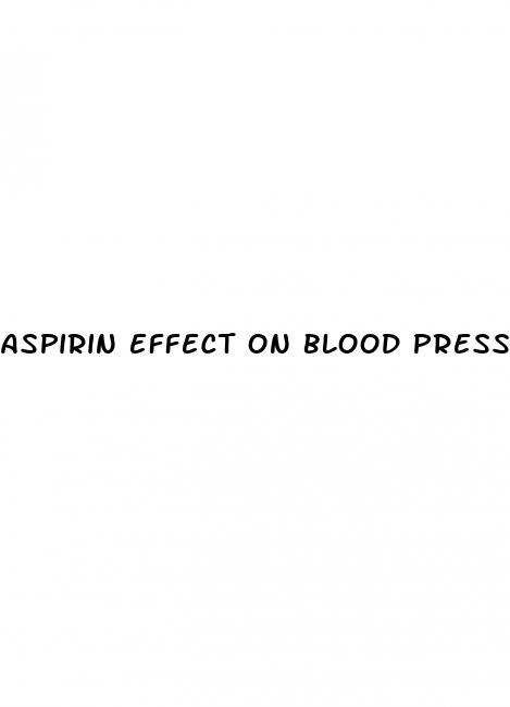 aspirin effect on blood pressure
