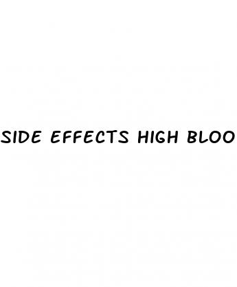 side effects high blood pressure