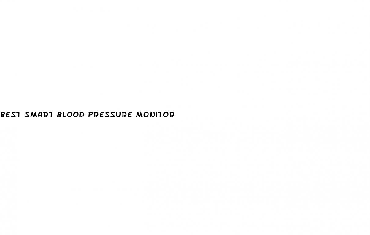 best smart blood pressure monitor