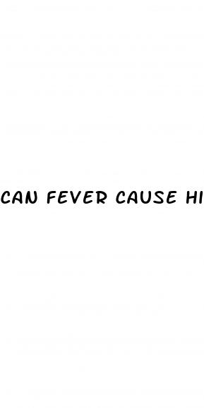 can fever cause high blood pressure