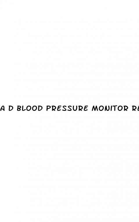 a d blood pressure monitor review