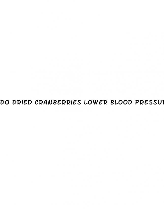 do dried cranberries lower blood pressure