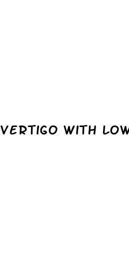 vertigo with low blood pressure