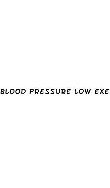 blood pressure low exercise