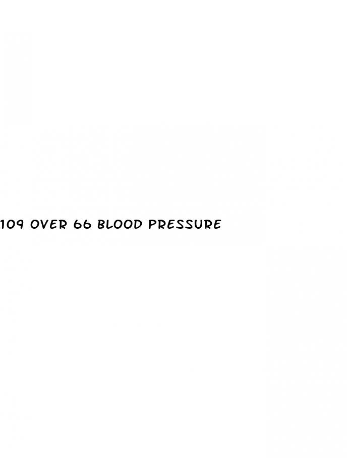 109 over 66 blood pressure