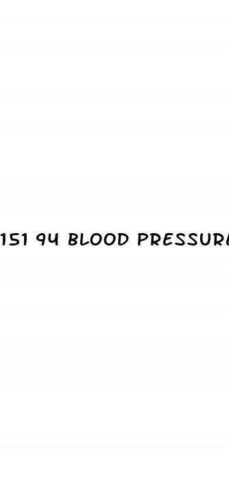 151 94 blood pressure