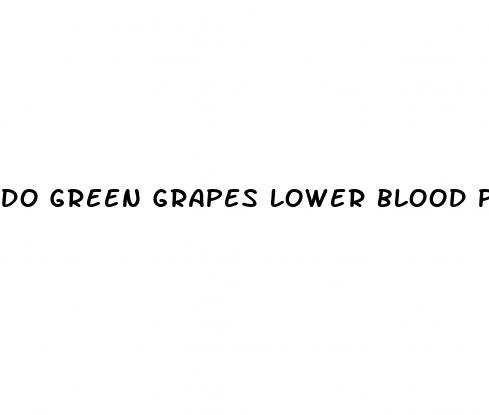 do green grapes lower blood pressure