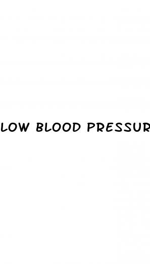low blood pressure infection
