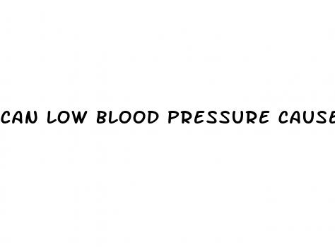 can low blood pressure cause temporary blindness