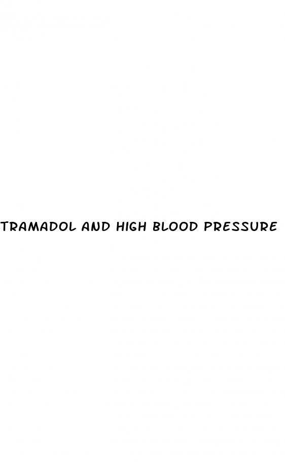 tramadol and high blood pressure