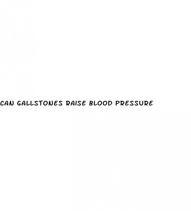 can gallstones raise blood pressure
