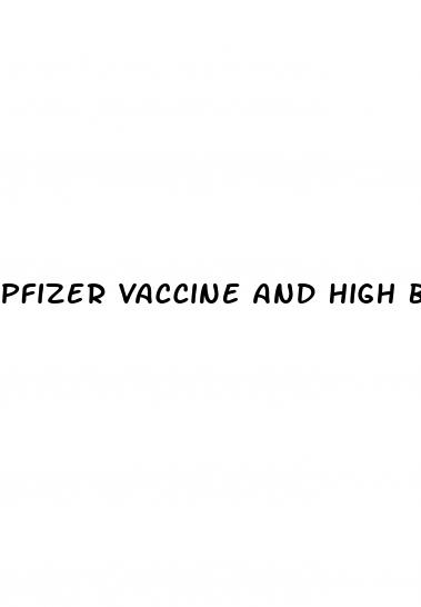pfizer vaccine and high blood pressure