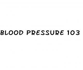 blood pressure 103 69