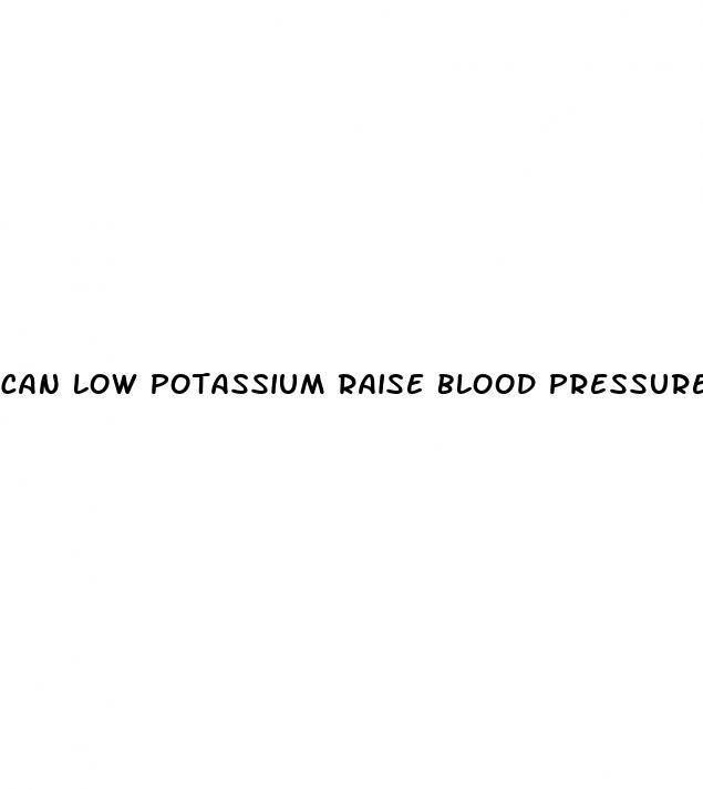 can low potassium raise blood pressure