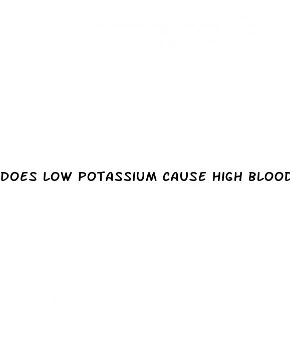 does low potassium cause high blood pressure