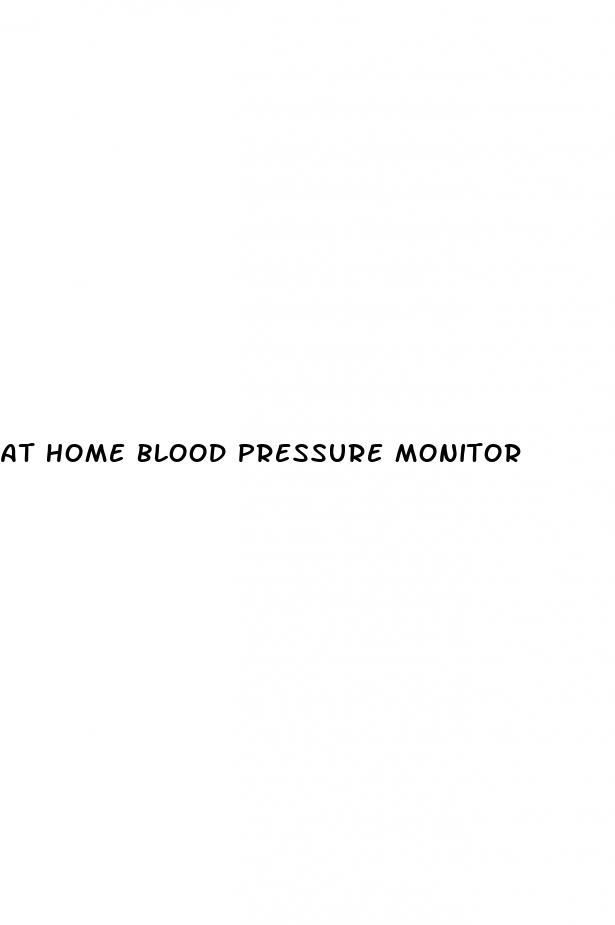 at home blood pressure monitor