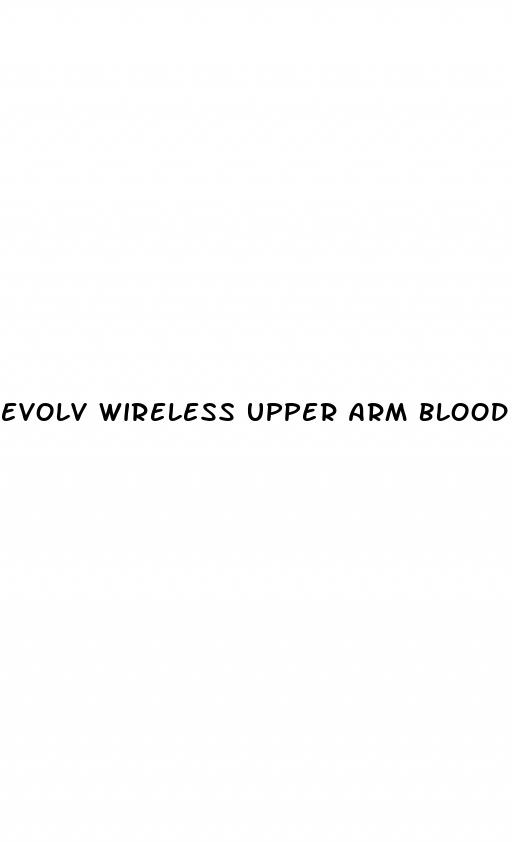 evolv wireless upper arm blood pressure monitor