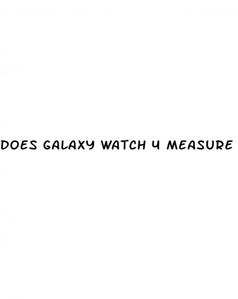 does galaxy watch 4 measure blood pressure