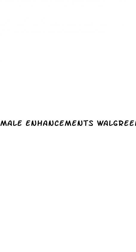 male enhancements walgreens