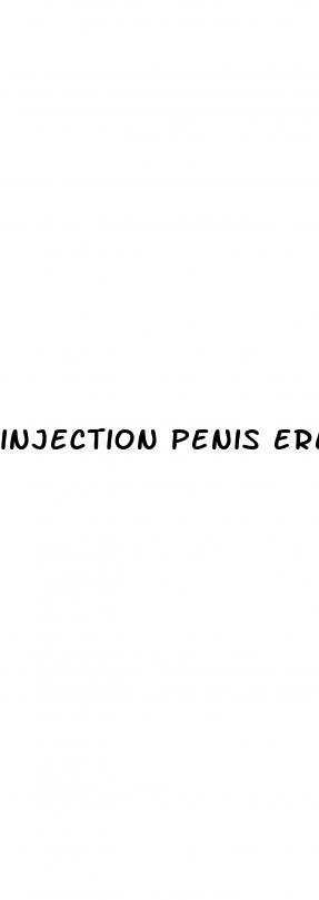 injection penis erection