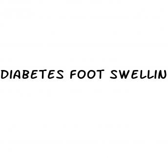 diabetes foot swelling