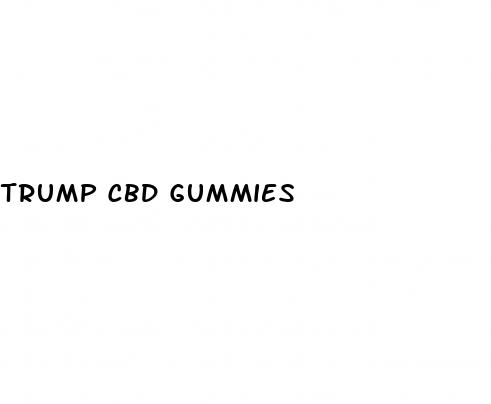 trump cbd gummies
