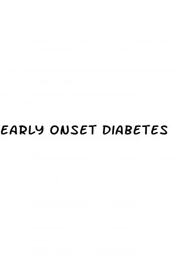early onset diabetes