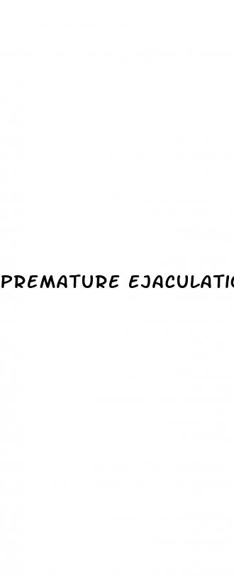 premature ejaculation walmart