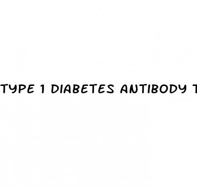 type 1 diabetes antibody test