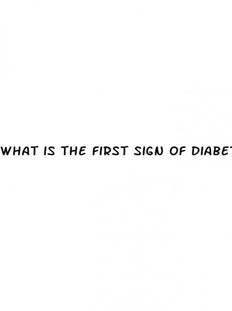 what is the first sign of diabetes