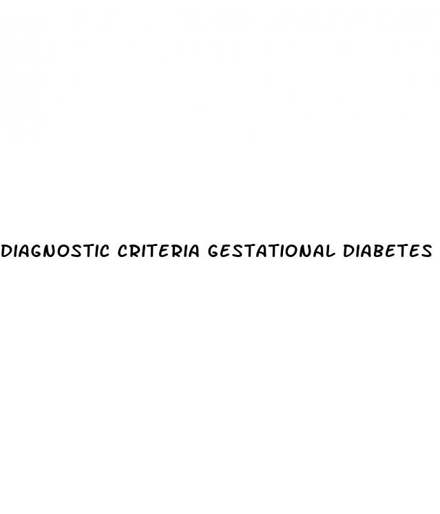 diagnostic criteria gestational diabetes