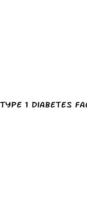 type 1 diabetes facts