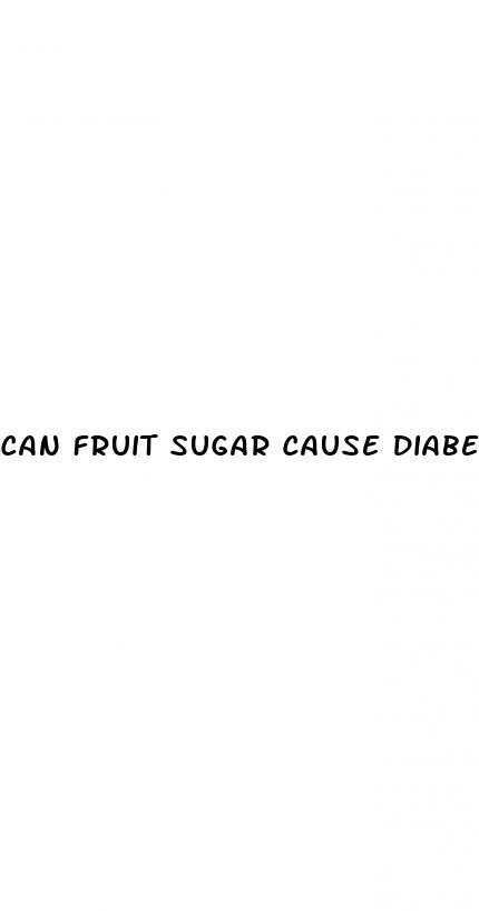 can fruit sugar cause diabetes