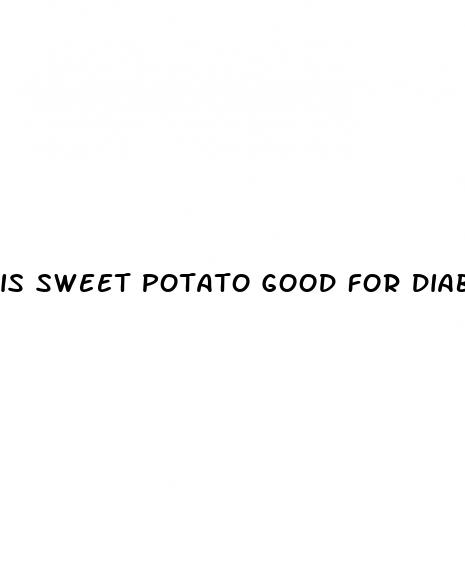 is sweet potato good for diabetes type 2