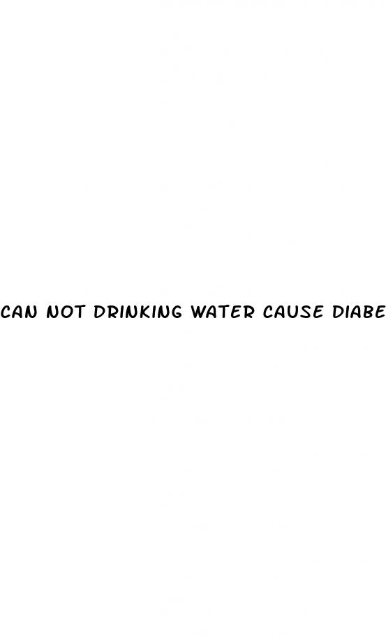 can not drinking water cause diabetes