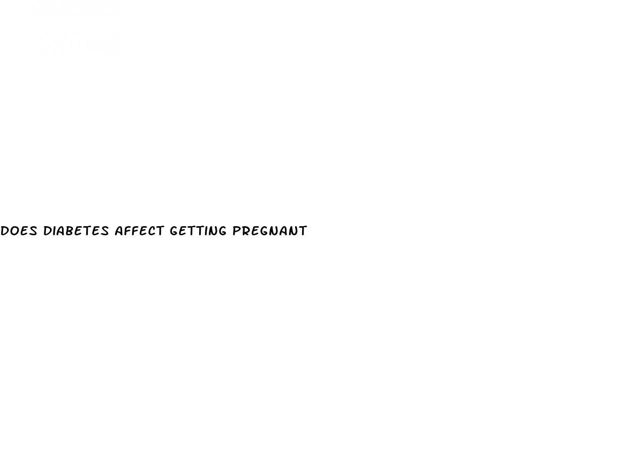 does diabetes affect getting pregnant
