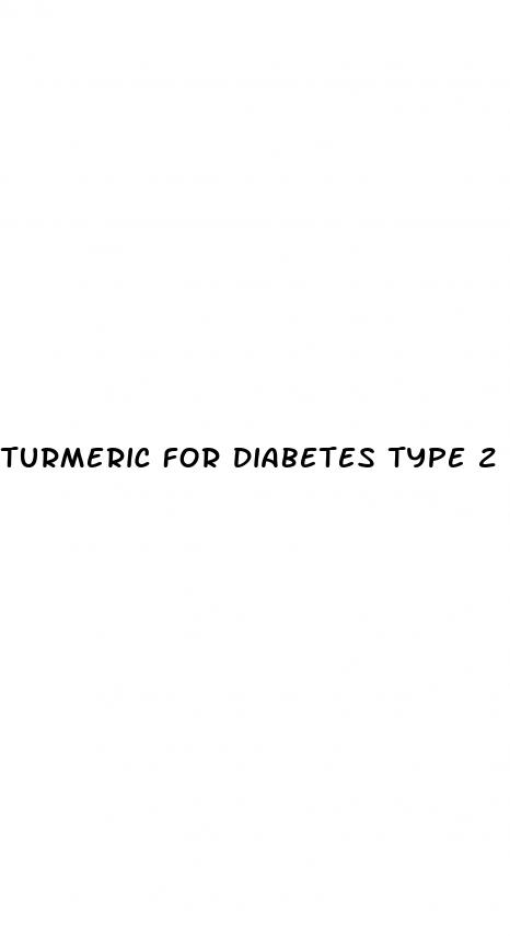 turmeric for diabetes type 2