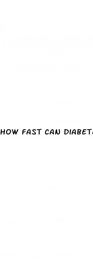 how fast can diabetes develop