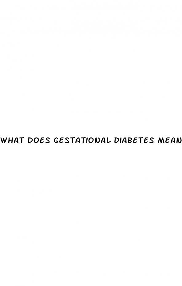 what does gestational diabetes mean for the baby