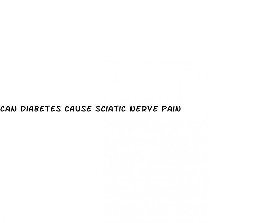 can diabetes cause sciatic nerve pain