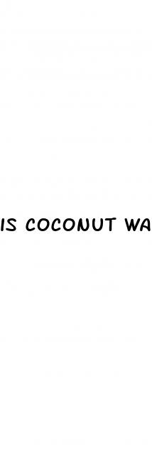 is coconut water good for diabetes 2