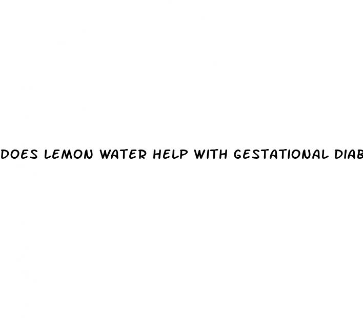 does lemon water help with gestational diabetes