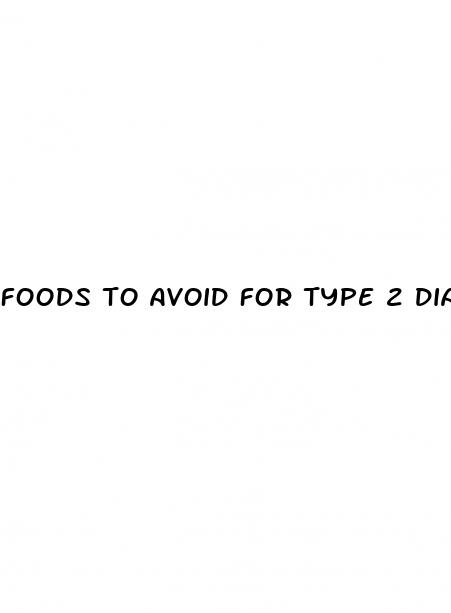 foods to avoid for type 2 diabetes