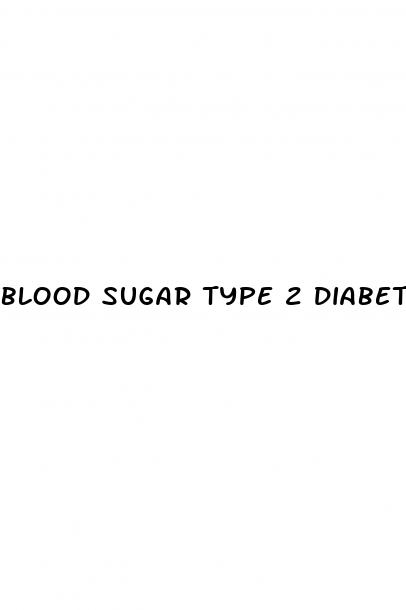 blood sugar type 2 diabetes levels