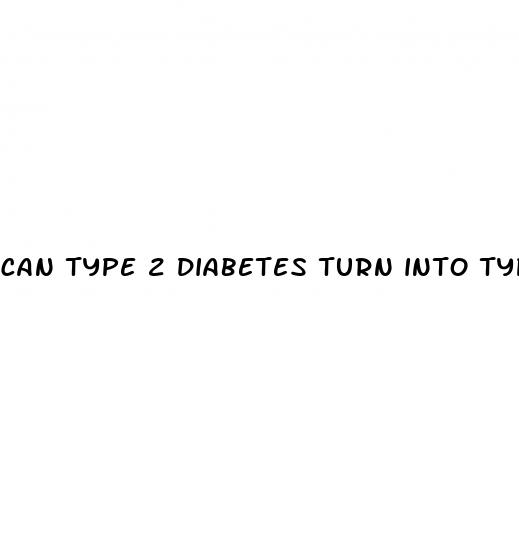 can type 2 diabetes turn into type 1 diabetes