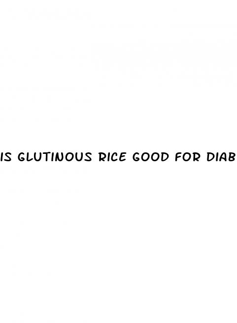 is glutinous rice good for diabetes
