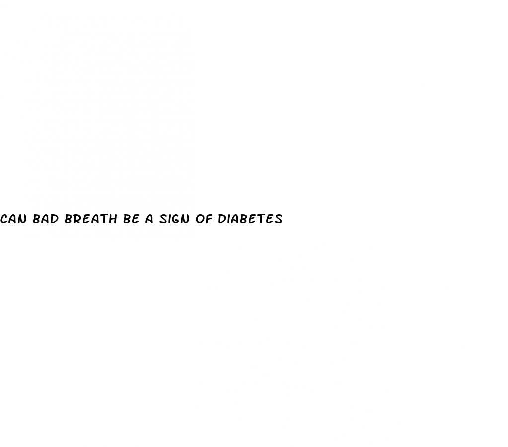 can bad breath be a sign of diabetes